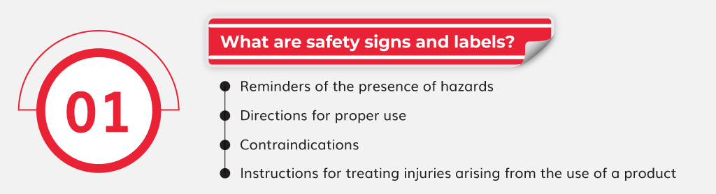 What are safety signs and labels?