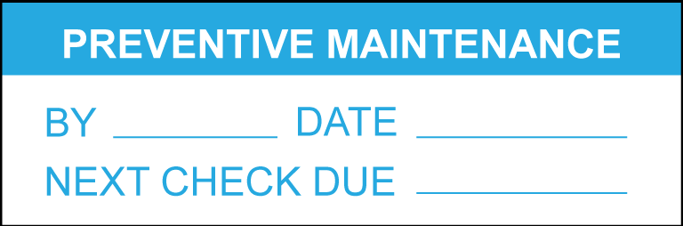 preventive maintenance label