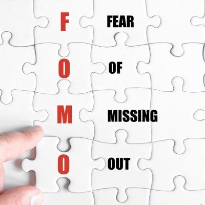 fear of missing out